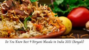 Do You Know Best 9 Biryani Masala in India 2021 (Bengali)
