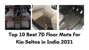 Top 10 Best 7D Floor Mats For Kia Seltos in India 2021