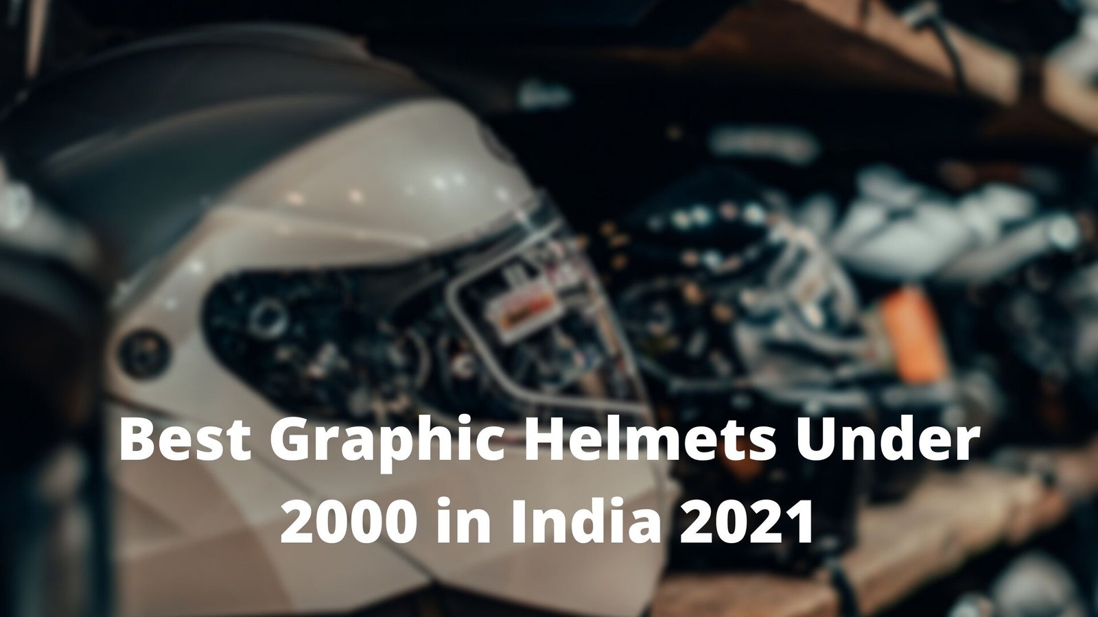 Top 10 Best Graphic Helmets Under 2000 in India 2021