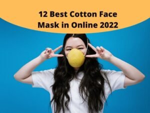 Best Cotton Face Mask