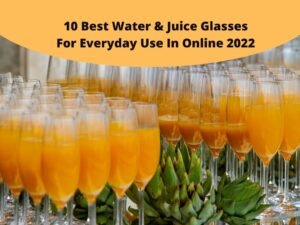 Water & Juice Glasses For Everyday Use