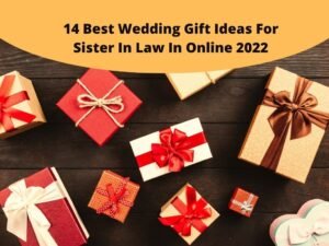 Best Wedding Gift Ideas For Sister In Law