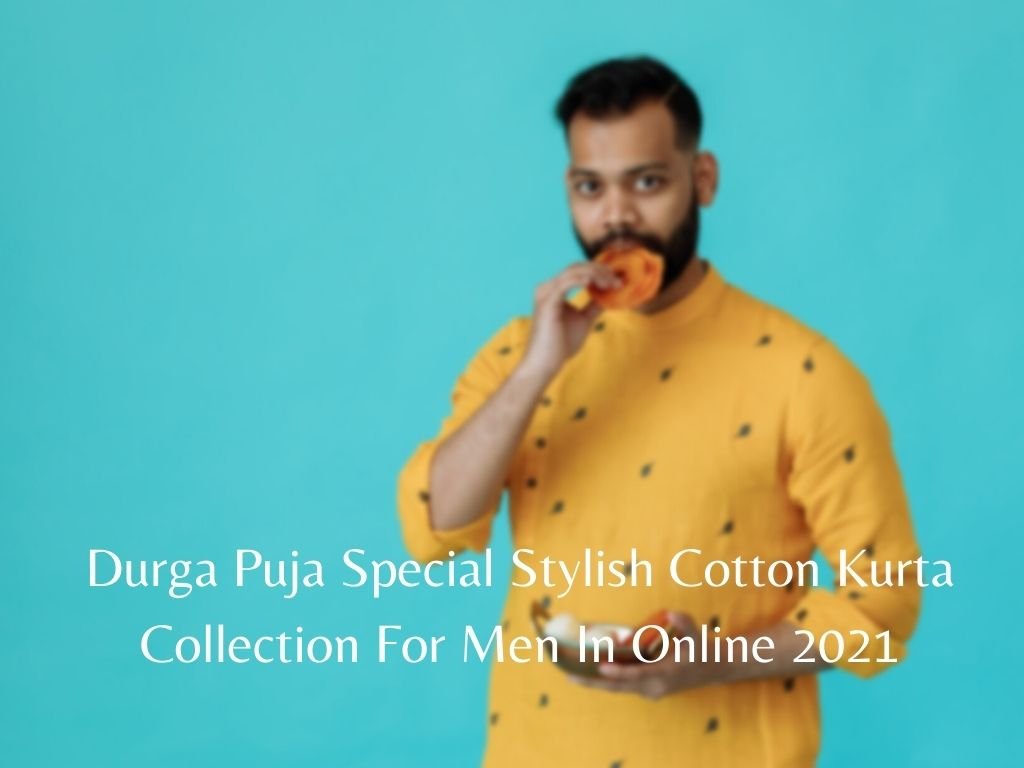 Durga Puja Special Stylish Cotton Kurta Collection For Men