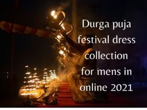 Durga puja festival dress collection