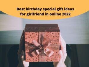Read more about the article Best birthday gift for girlfriend in online 2022 [Bengali]