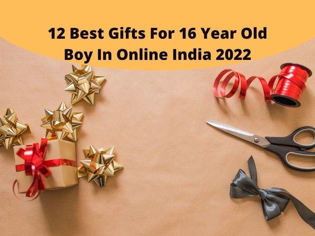 12 Best Gifts For 16 Year Old ☻ Boy