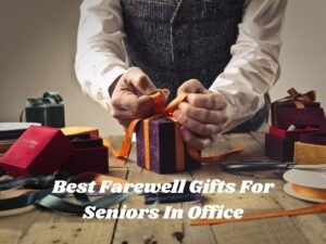 Best Farewell Gifts For Seniors