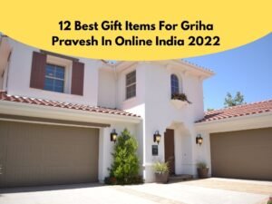 12 Best Gift Items For Griha Pravesh In Online